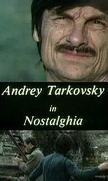乡愁中的塔可夫斯基